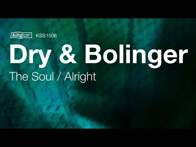Dry & Bolinger - Alright