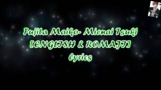 [ENGLISH & ROMAJI lyrics] Fujita maiko - mienai tsuki