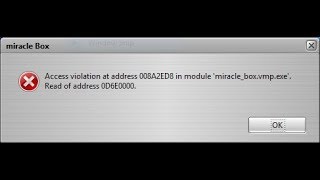 Fix Mircle Box Crack 2.54 Error Access violation at address 005DC500  miracle_box.vmp.exe