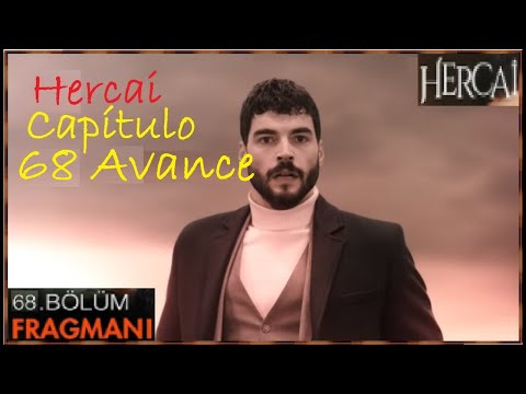 Hercai Capítulo 68 Avance