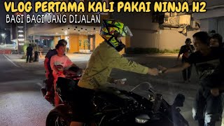 Vlog Pertama Kali Pakai Ninja H2 Bagi -Bagi Uang Dijalan! Inilah Yang Terjadi!!