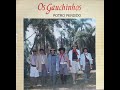 Os Gauchinhos - disco Potro Perdido (só áudio)