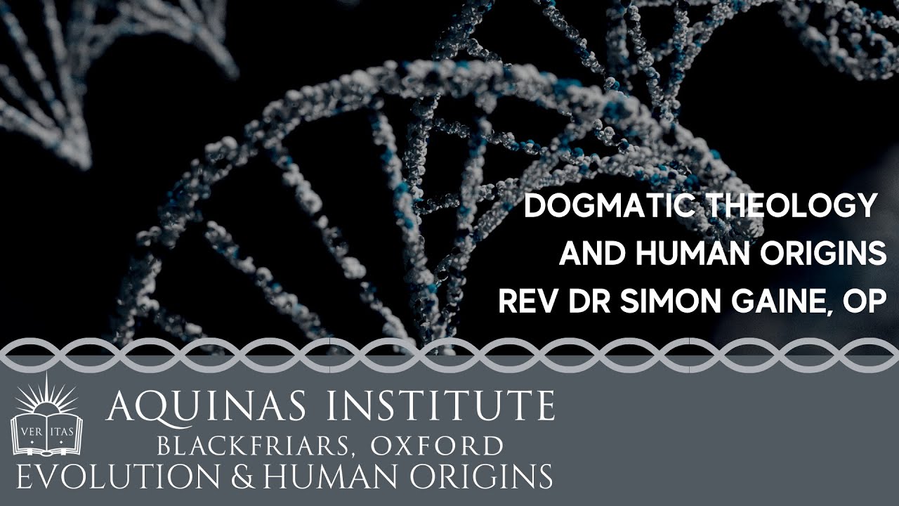 Dogmatic Theology and Human Origins