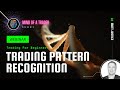 Trading Pattern Recognition with Matt Justice