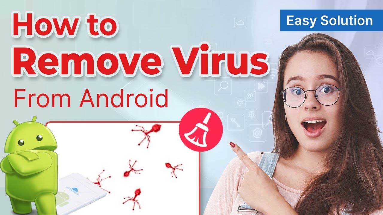 How To Remove Virus From Android 2024 Complete Guide YouTube How To Remove Virus From Android 2024 Complete Guide Youtube