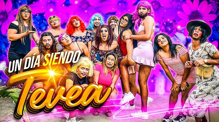 🔥UN DIA SIENDO TEVEA❤️