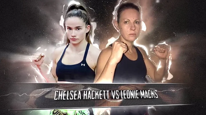 Chelsea Hackett Vs Leonie Macks - Undisputed Thai ...