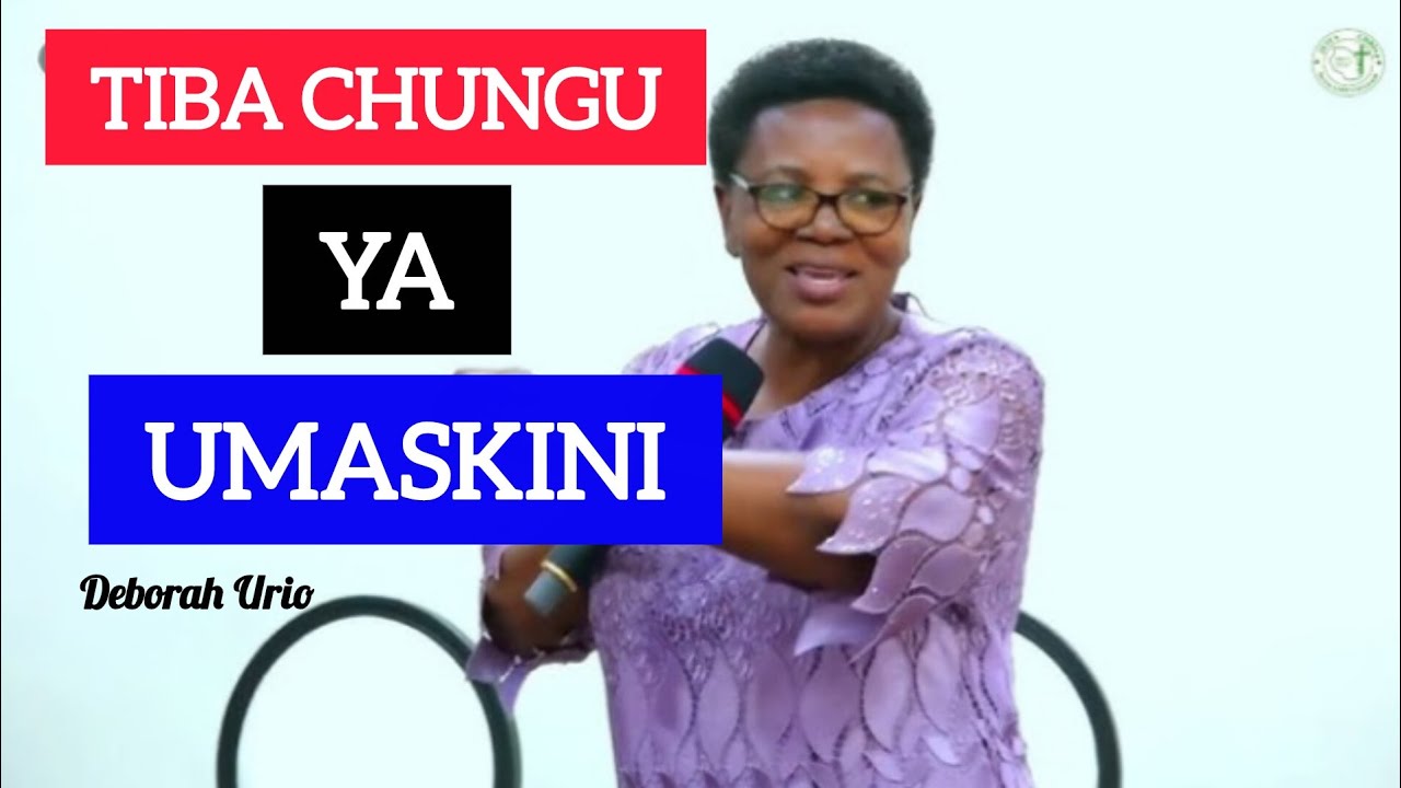 TIBA Chungu Ya Umaskini - Deborah Urio