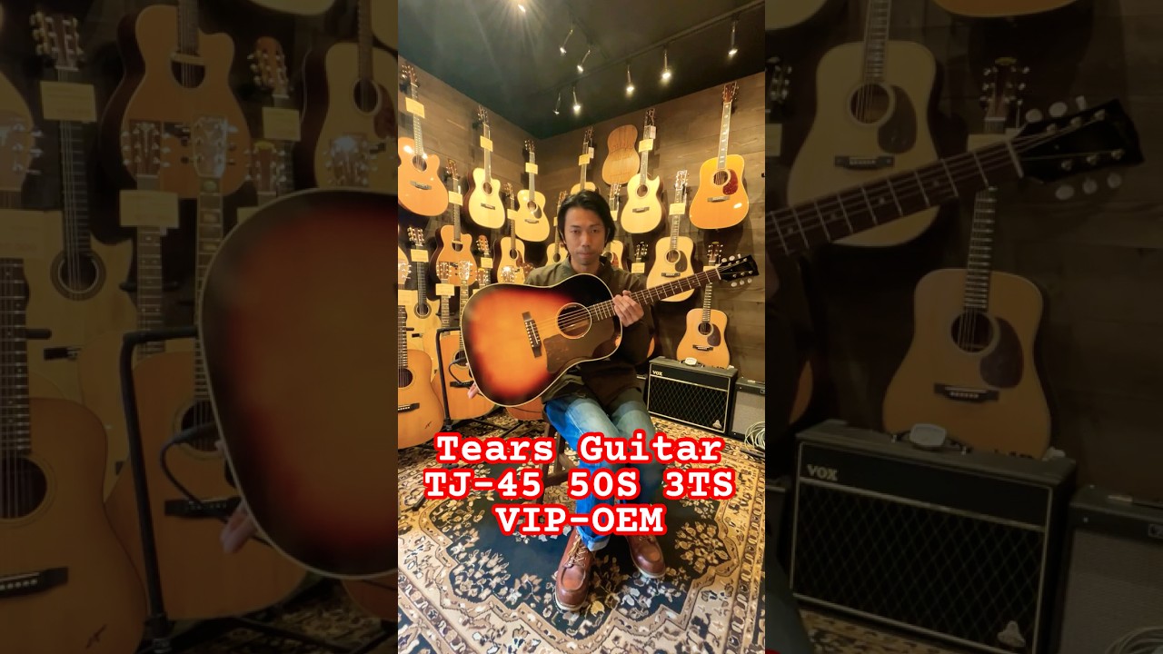 ギター TJ Tears Guitar TJ-45 50S 3TS VIP-OEM #toneplace #ギター - YouTube