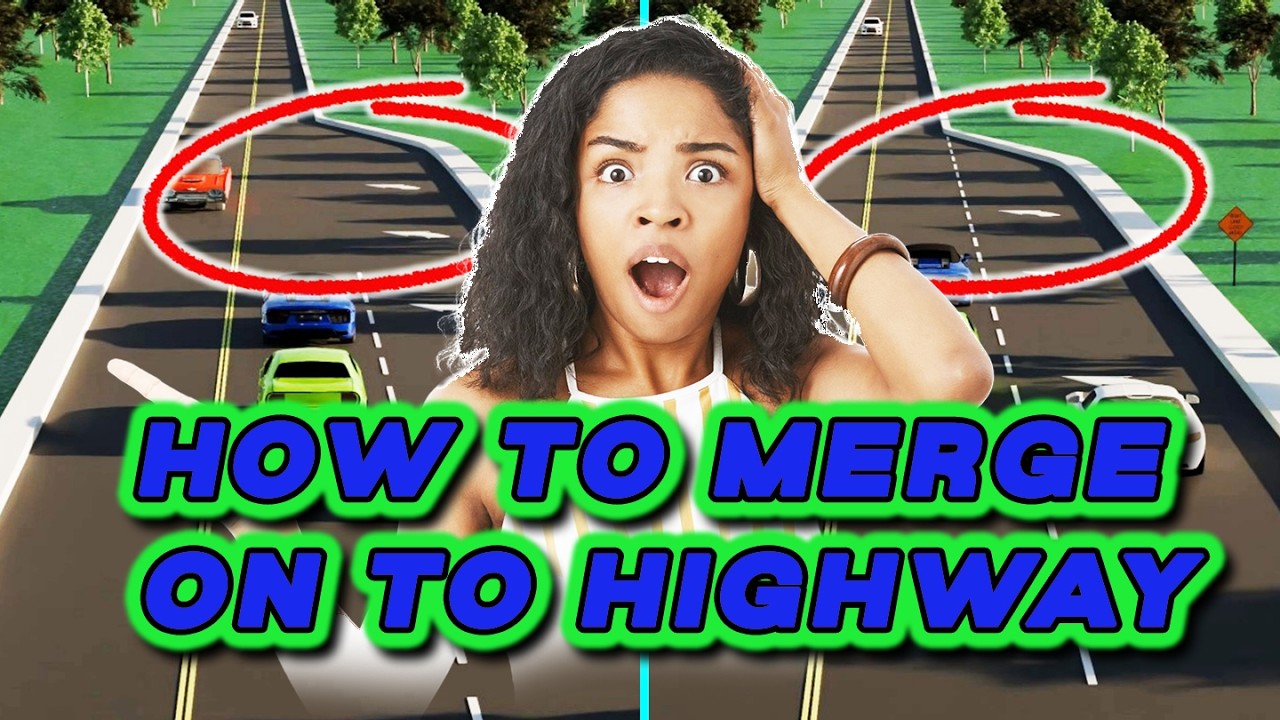 HOW TO MERGE ONTO A HIGHWAY Safely - Right Of Way Rule