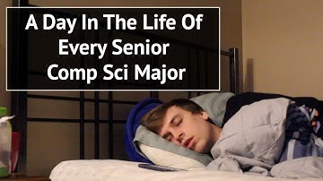 A Day In The Life Of Every Senior Computer Science Major