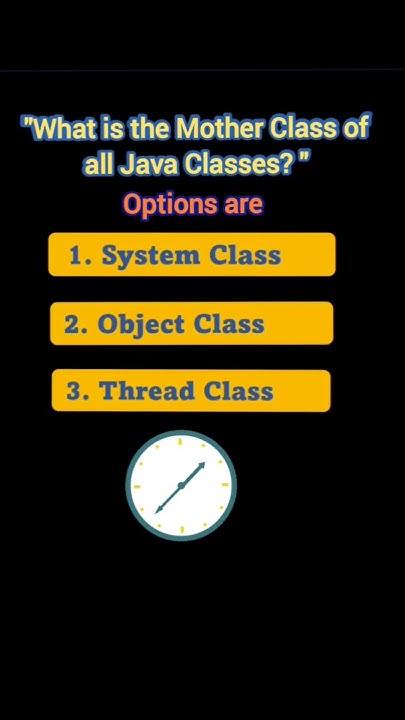 Mother Class of all Java classes | Parent Class #shorts #ytshortsvideo ...