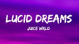 Juice WRLD - Lucid Dreams Lyrics