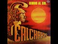 Himno al sol - Los Calchakis (Disco completo)