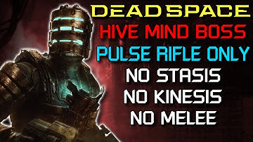 Hive Mind Boss Fight - Pulse Rifle Only | Dead Space Remake
