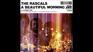 The Rascals - A Beautiful Morning (4K/Lyrics)