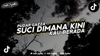 Download Lagu DJ SUCI - PUDAR GAZZA || (BOOTLEG) VIRAL TIKTOK TERBARU MP3