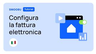 [IT] Come configurare la fattura elettronica su Smoobu