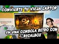 CREA TU CONSOLA RETRO a partir de una VIEJA LAPTOP | Retroarch | Batocera | Recalbox