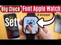 How To Set Big Clock Font On Apple Watch In WatchOS 26 3D Watch Face 