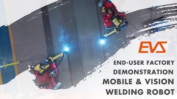 How One Factory Tripled Welding Efficiency with EVS Mobile Vision Welding Robot
