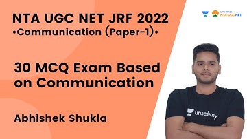 30 MCQ Exam Based on Communication | NTA UGC NET- JRF 2022 | Paper -1 | Abhishek Shukla