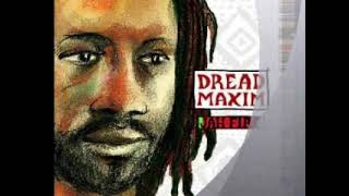 DREAD MAXIM  JAH FIRE (FULL ALBUM)