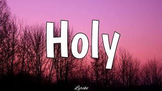 Justin Bieber - Holy ft. Chance The Rapper ( Lyric Video)