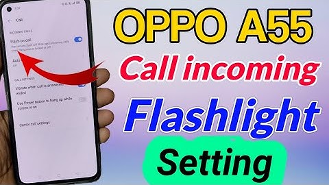 OPPO a55 mein Flashlight Setting kaise kare | oppo a55 flashlight Settings | oppo a55 flashlight