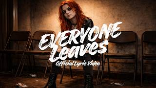 Everyone Leaves    