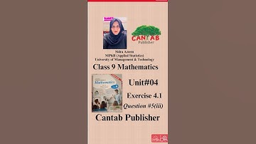 Class 9 |Unit #04 Exercise #4.1 |Question #05(iii) |Cantab Publisher|#cantab #fbise #class9maths#fyp