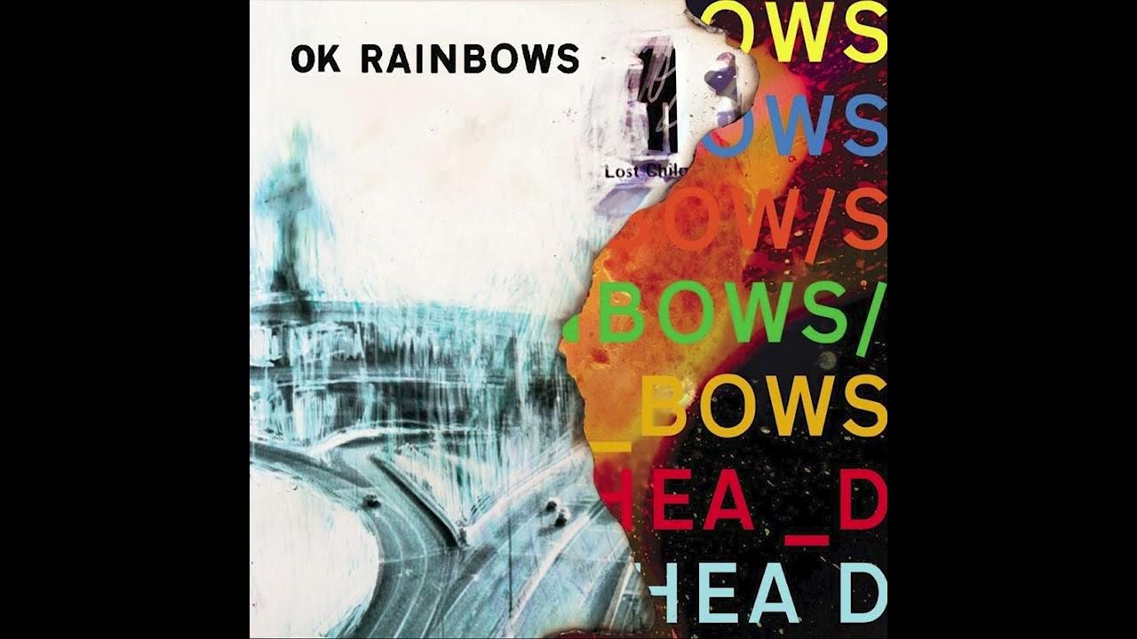 Ok Rainbows, In Computer Radiohead (Ok computer In Rainbows) Disc 2