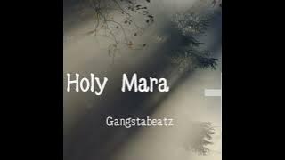 Holy Mara Beat