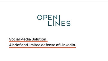 Social Media Solution - A brief and limited defense of LinkedIn by Lindsay LaShell
