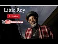 Official Reggae History: Little Roy Exclusive Interview at YouTube Studio