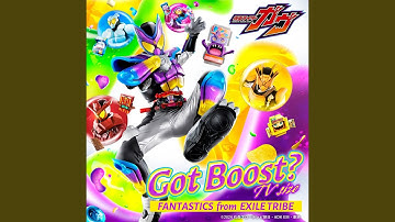 Thumbnail of Got Boost？ TV size（『仮面ライダーガヴ』主題歌）