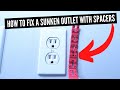How To Fix A Sunken Outlet With Spacers