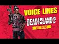 Dead Island 2: Bruno Voice Lines + Efforts