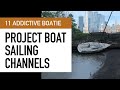 11 project boat sailing channels