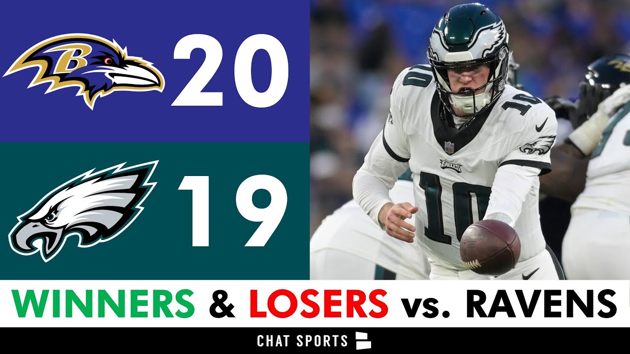 Eagles vs Ravens Winners & Losers Ft Jalen Carter, Tanner McKee, Eli Ricks; Philadelphia Eagles News