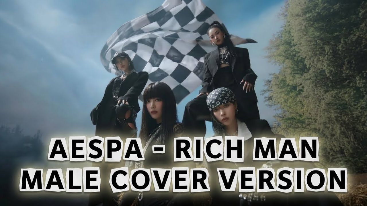 aespa 에스파 'Rich Man' (Male Cover Version)