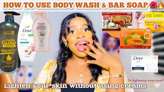 HOW TO USE BODY WASH AND BAR SOAP TO LIGHTEN YOUR SKIN + Best Ways & Methods For Skin Lightening ✨⚡️