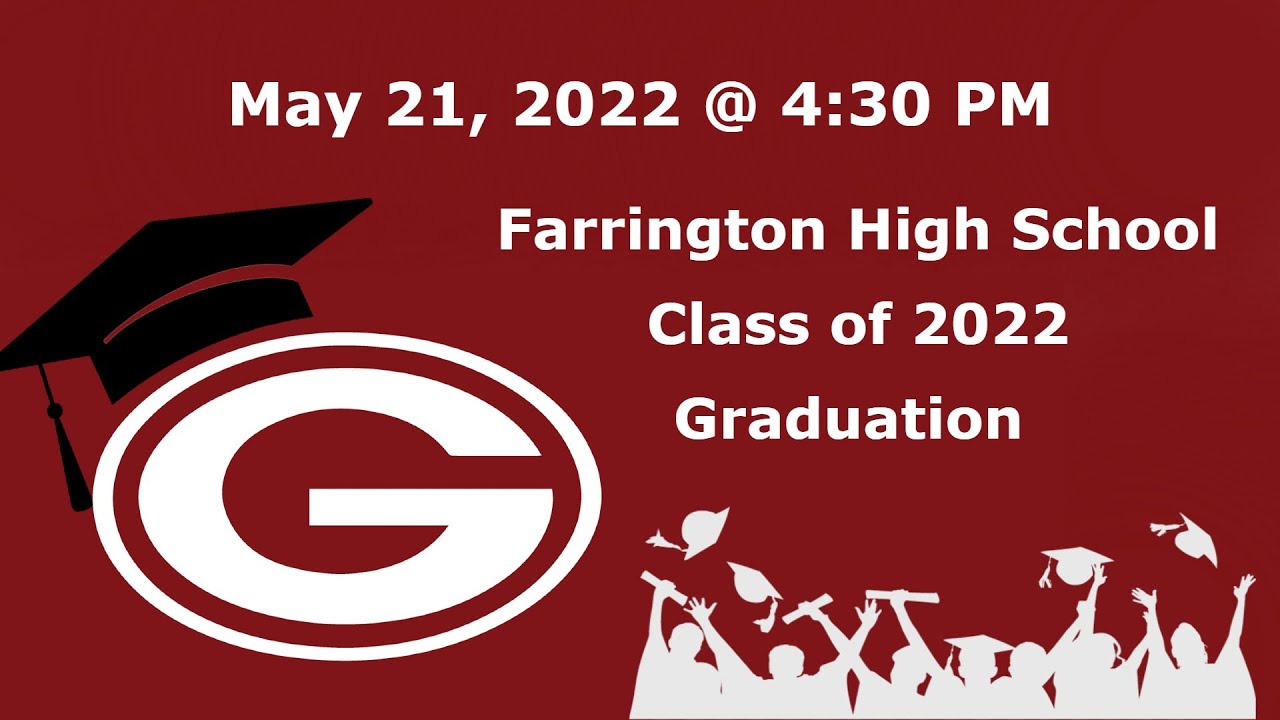 Farrington Graduation YouTube