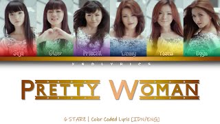 6 Starz - Pretty Woman (Color Coded Lyrics/Lirik INA/ENG)