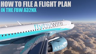 How To File A Flight Plan -FlyByWire A32NX- Using SimBrief