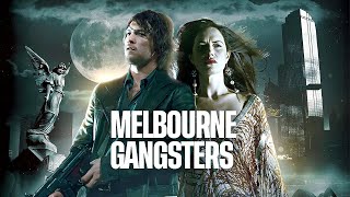 Мельбурнские гангстеры | Триллер | полный фильм