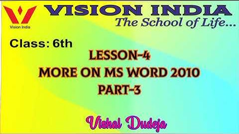 Class-6th Computer Lesson-4 Part-3 explained by Vishal Sir