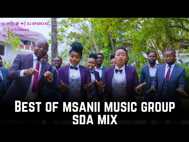 MSANII MUSIC GROUP  SDA MIX class=