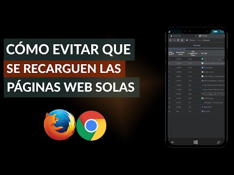 ¿Cómo Evitar que se Recarguen las Páginas Web Solas en Chrome y Firefox?