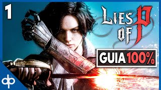 Lies Of P Gameplay Español Parte 1 Walkthrough Guia 100% Pc Rtx 4090 4K 60Fps